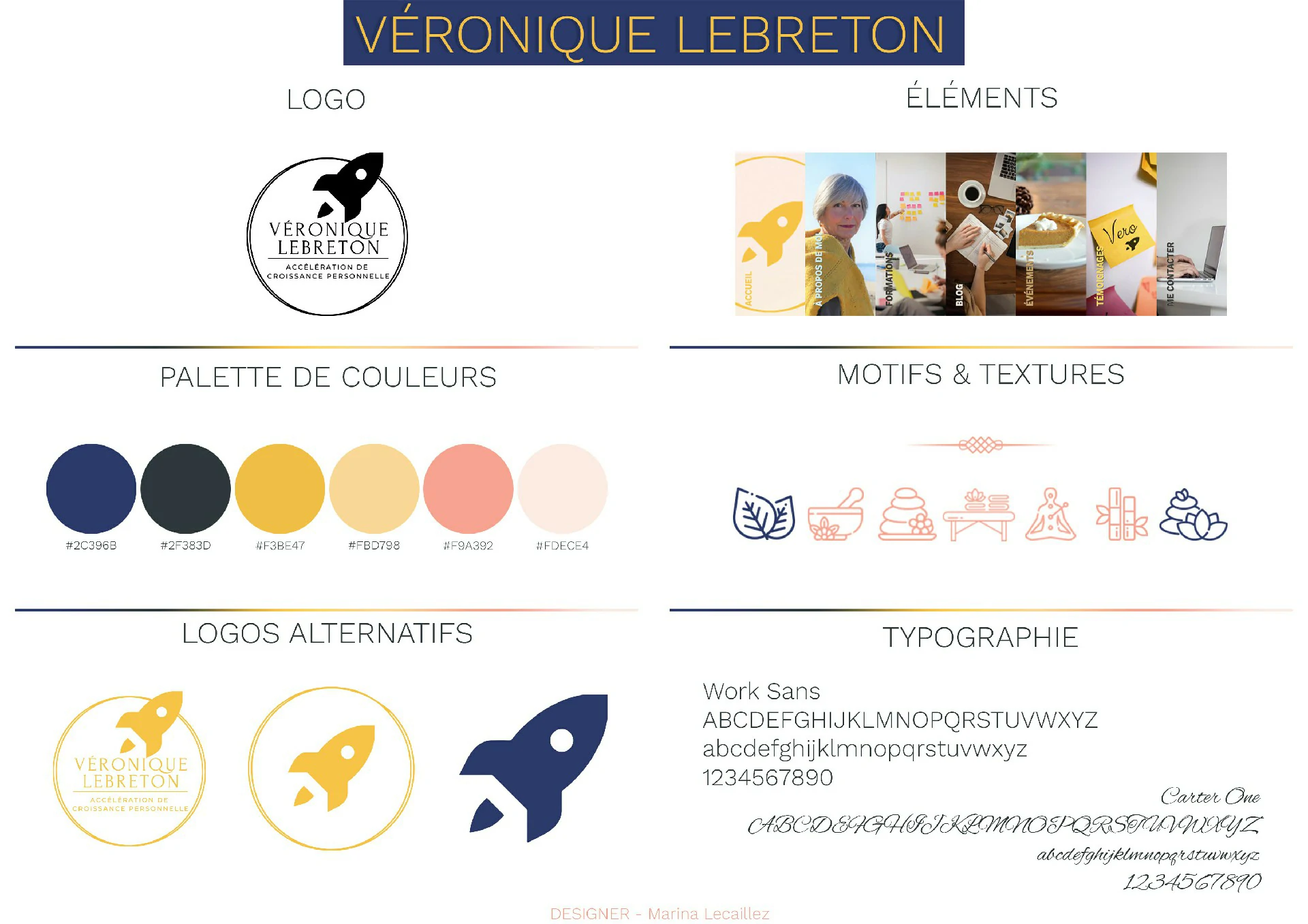 Charte Graphique Véronique Lebreton Planche de marque Véronique Lebreton avec logo en forme de fusée, palette bleue et jaune