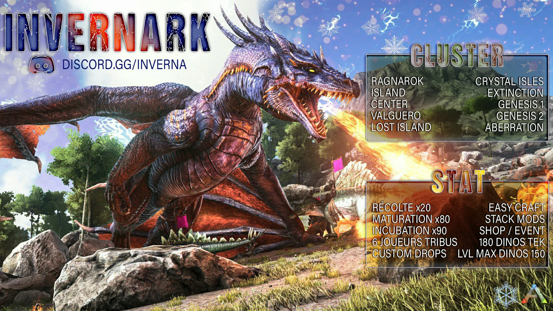 Affiche Invernark Une image épique pour un serveur de jeu. Un énorme dragon crache une flamme impressionnante dans un paysage naturel. Les textes listent les cartes disponibles et les gros bonus de récolte du serveur